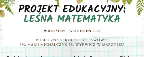 Projekt "Leśna matematyka"